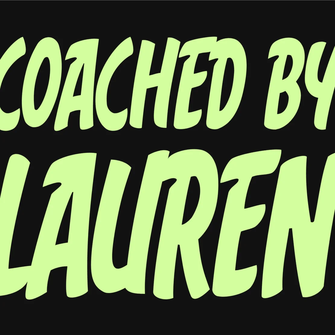 Coached By Lauren